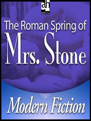 cover image of The Roman Spring of Mrs. Stone